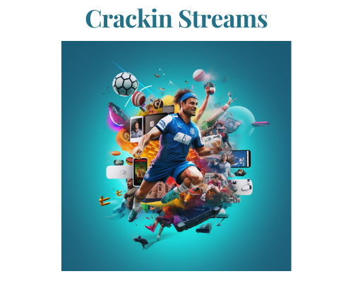 crackin streams e1696530017277