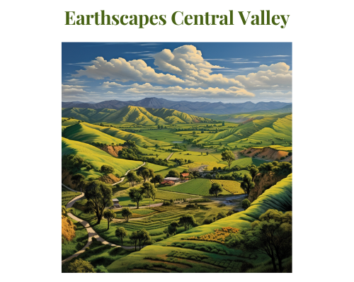 earthscapes central valley e1696697608901